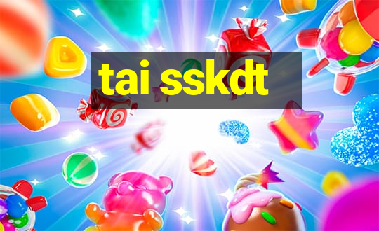 tai sskdt