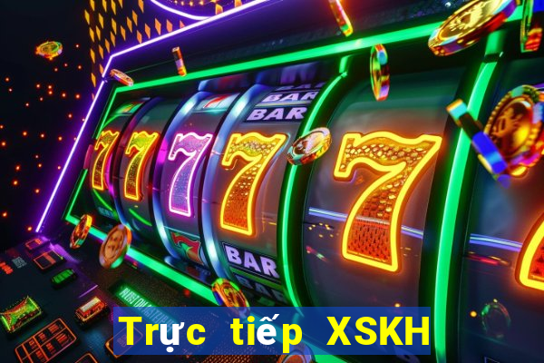 Trực tiếp XSKH ngày 24