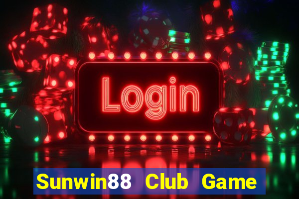 Sunwin88 Club Game Bài 3 Cây