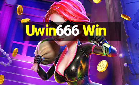 Uwin666 Win