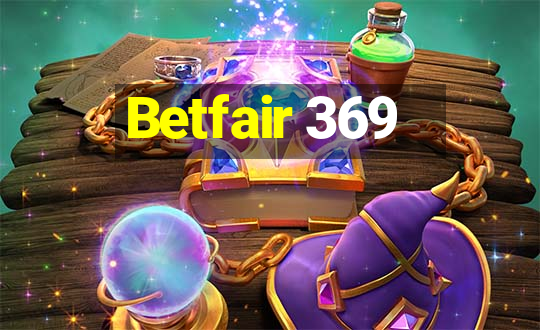 Betfair 369