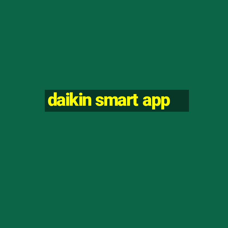 daikin smart app