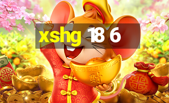 xshg 18 6