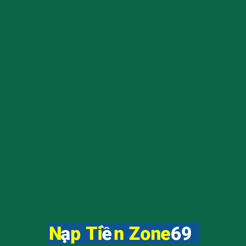 Nạp Tiền Zone69