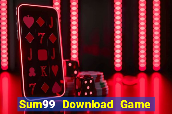 Sum99 Download Game Đánh Bài