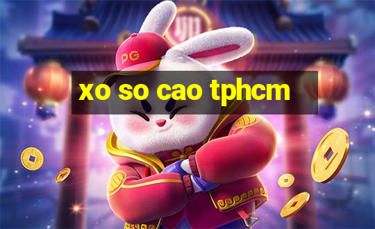 xo so cao tphcm