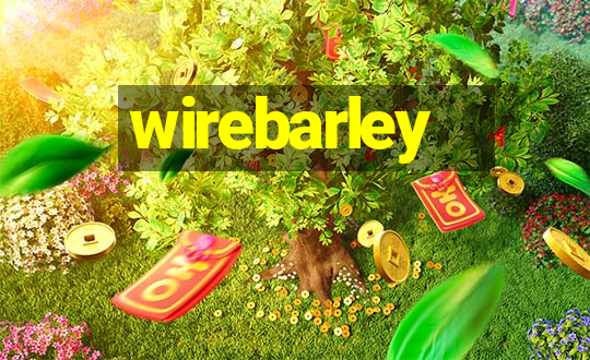 wirebarley