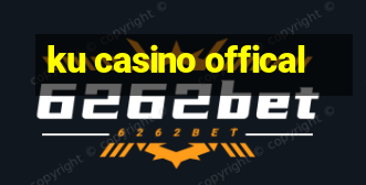 ku casino offical