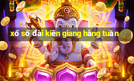 xổ số đài kiên giang hàng tuần