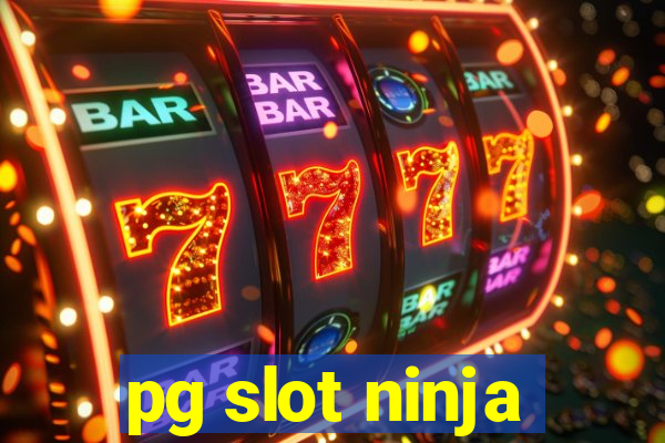 pg slot ninja