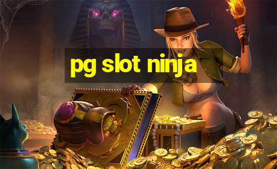 pg slot ninja