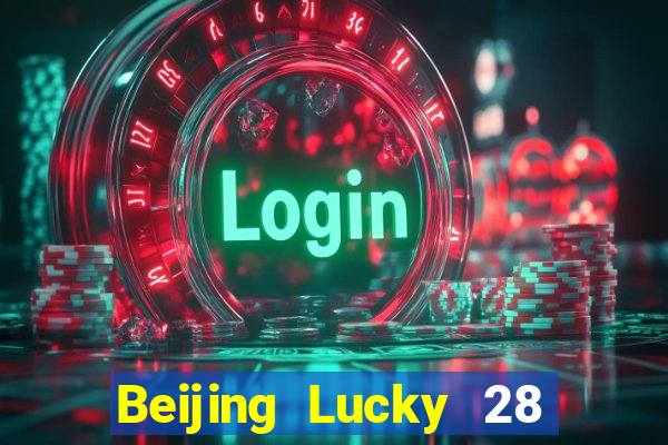 Beijing Lucky 28 Giai đoạn đơn