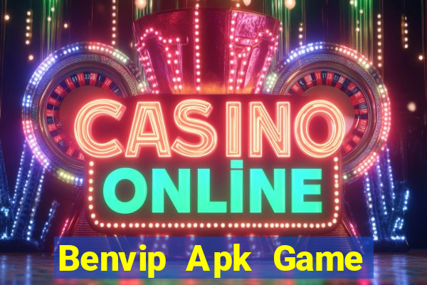 Benvip Apk Game Bài Online