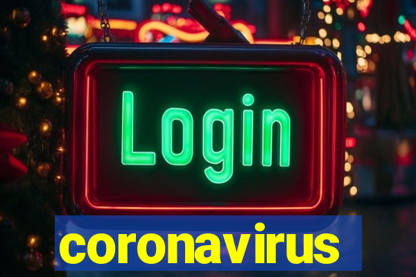 coronavirus