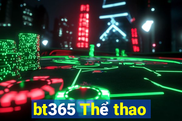 bt365 Thể thao