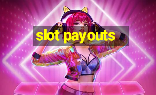 slot payouts