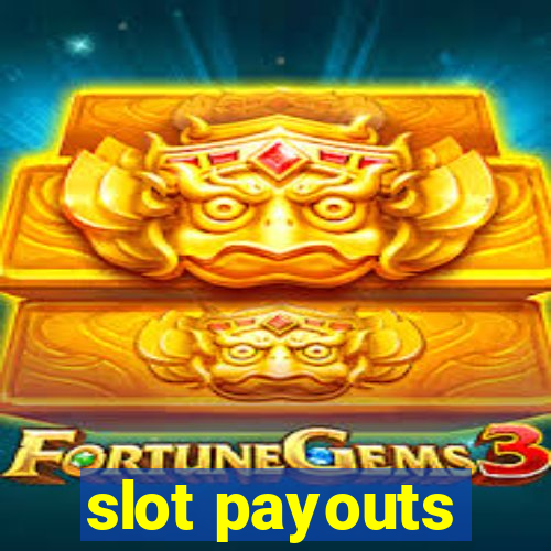 slot payouts