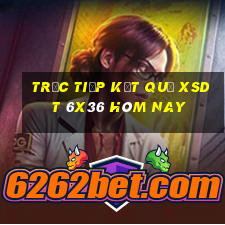 Trực tiếp kết quả XSDT 6x36 hôm nay