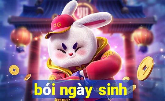 bói ngày sinh