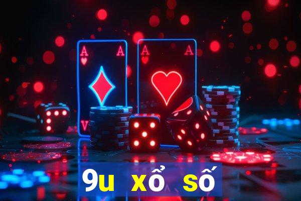 9u xổ số chính thức