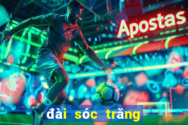 đài sóc trăng bữa nay