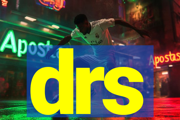 drs