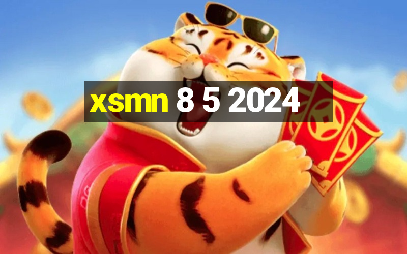 xsmn 8 5 2024