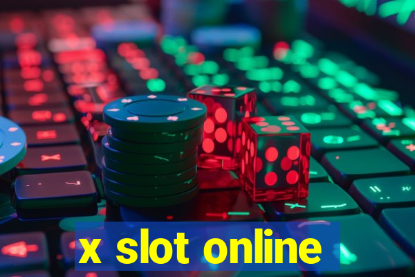 x slot online