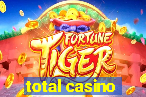 total casino