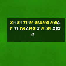 xổ số tiền giang ngày 11 tháng 2 năm 2024