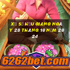 xổ số hậu giang ngày 28 tháng 10 năm 2024