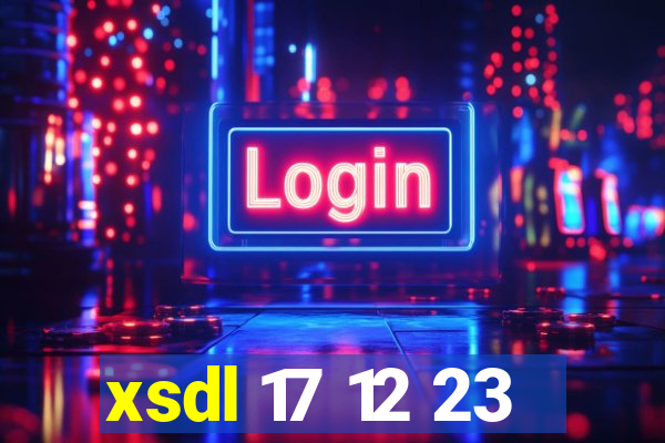 xsdl 17 12 23