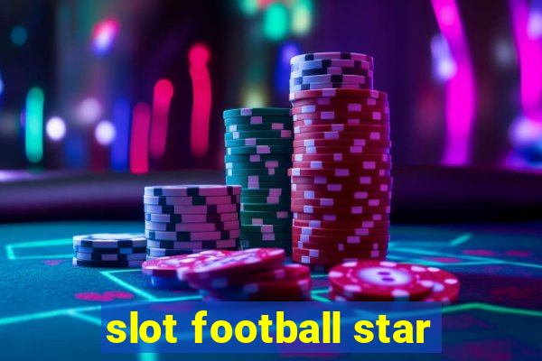 slot football star