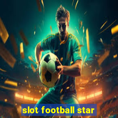 slot football star