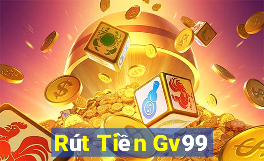 Rút Tiền Gv99