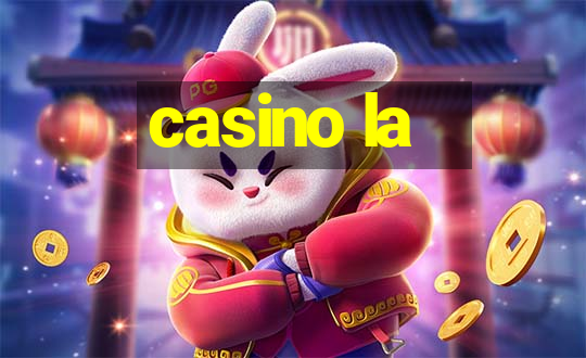 casino la