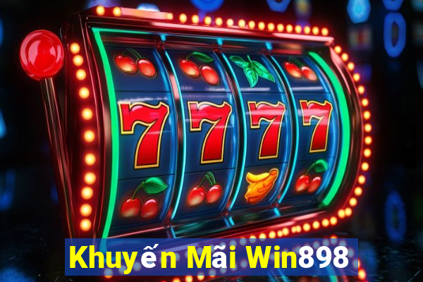 Khuyến Mãi Win898