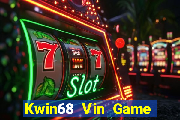 Kwin68 Vin Game Bài Mèo Nổ