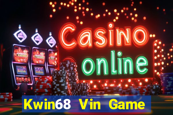 Kwin68 Vin Game Bài Mèo Nổ