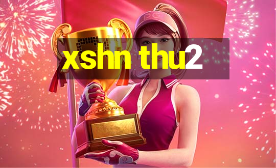 xshn thu2