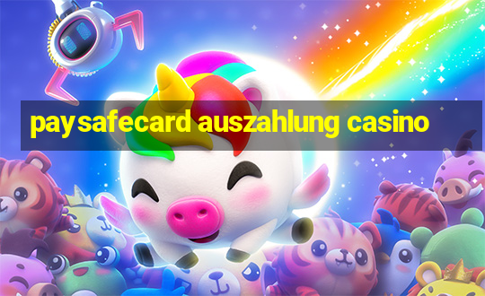 paysafecard auszahlung casino