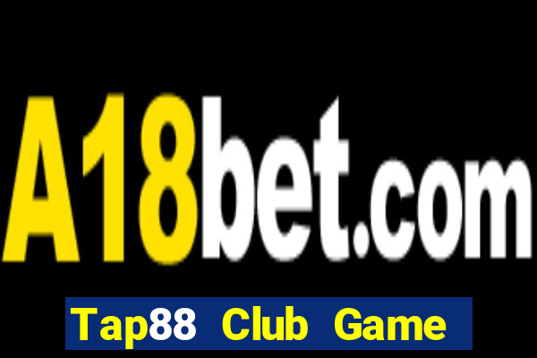 Tap88 Club Game Bài 88 Club Đổi Thưởng