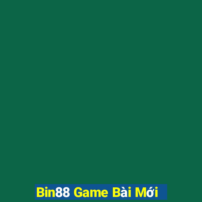 Bin88 Game Bài Mới