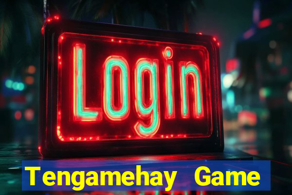 Tengamehay Game Bài Hay Nhất Hiện Nay