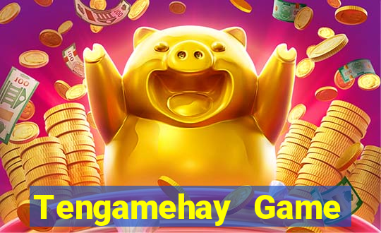 Tengamehay Game Bài Hay Nhất Hiện Nay