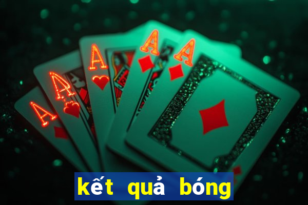 kết quả bóng đá trực tuyến c1