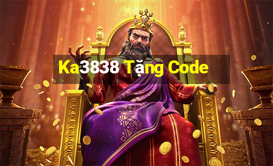 Ka3838 Tặng Code