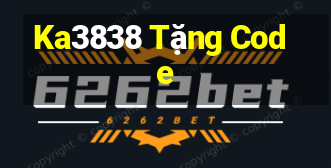 Ka3838 Tặng Code