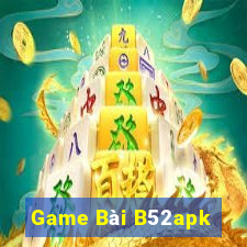 Game Bài B52apk