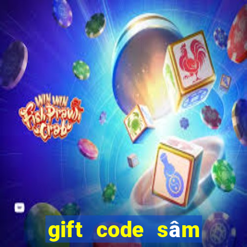 gift code sâm lốc facebook